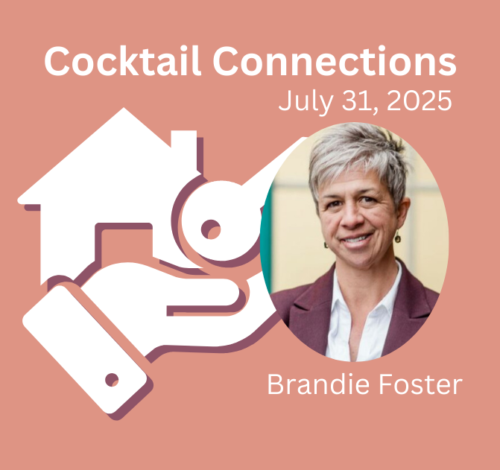 ConnectW Cocktail Connections in July with Brandie Foster.